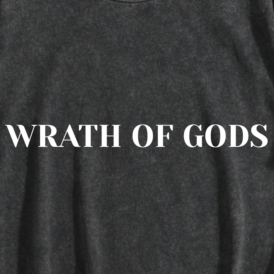 Wrath of Gods | Vintage Wash Streetwear Tee | By DRIPBERRY